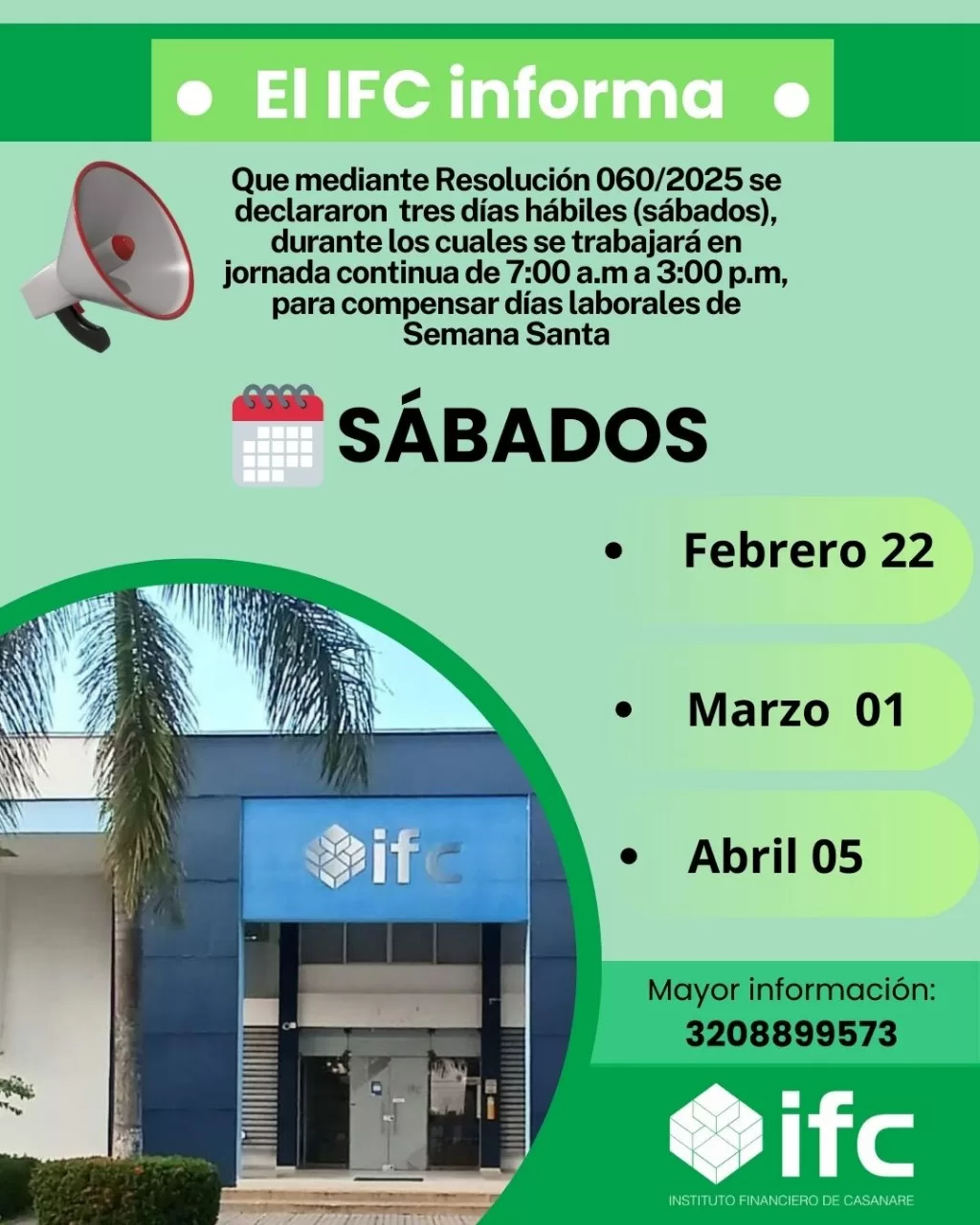 El IFC trabajará tres sábados; 22 de febrero, 01 de marzo y 05 de abril de 2025, para compensar días en Semana Santa