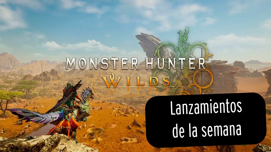 ¡Monster Hunter Wilds y más! Estos son los juegos que llegan del 24 al 28 de febrero a PC y consolas