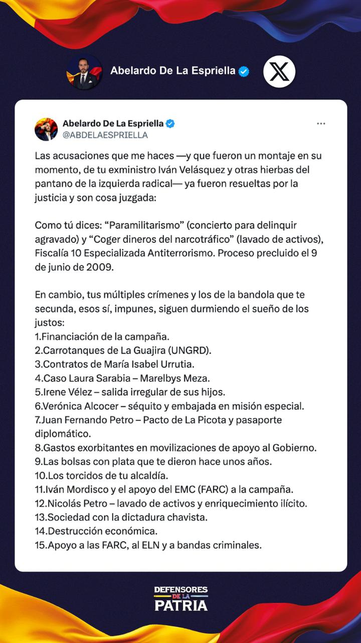 Abelardo De La Espriella le respondió a Petro con una larga lista de “sus delitos impunes”